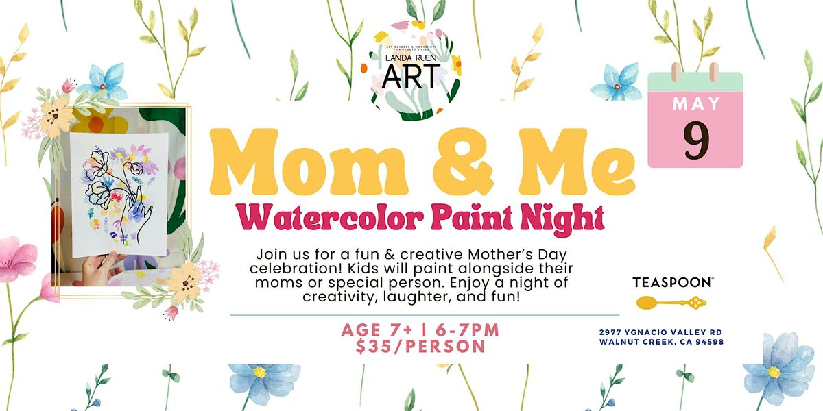 Mom & Me Paint Night | Teaspoon Walnut Creek