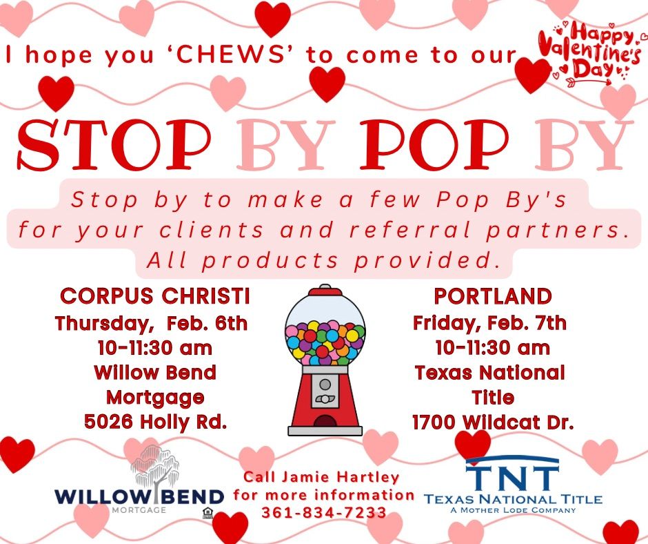 STOP BY POP BY - Feb 2025