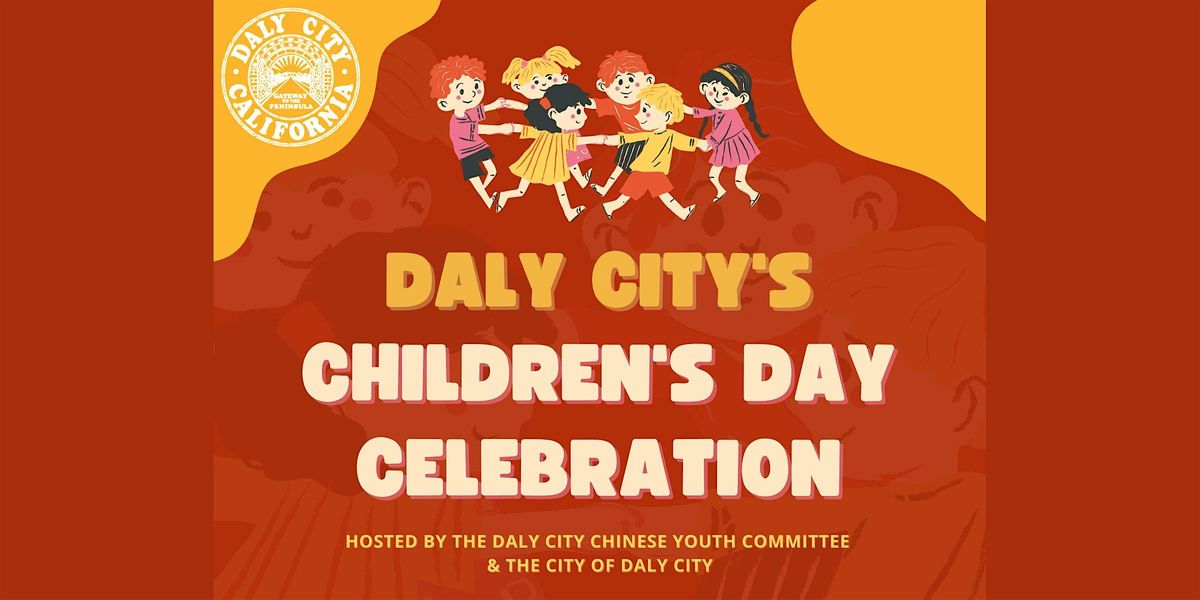 Second Annual Daly City Children's Day Celebration