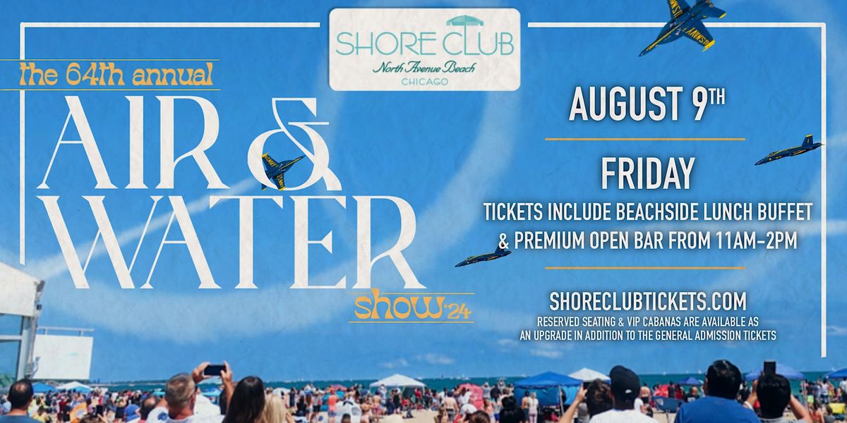 Air & Water Show Preview - Friday 8\/9