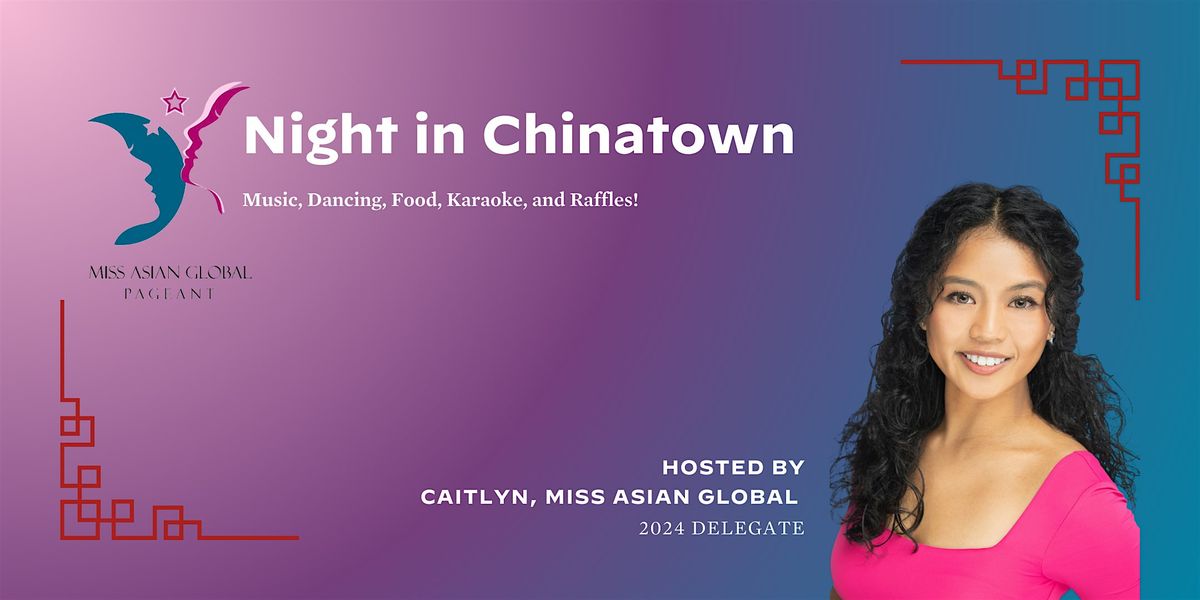 Night in Chinatown: Celebrating AAPI Women Leaders