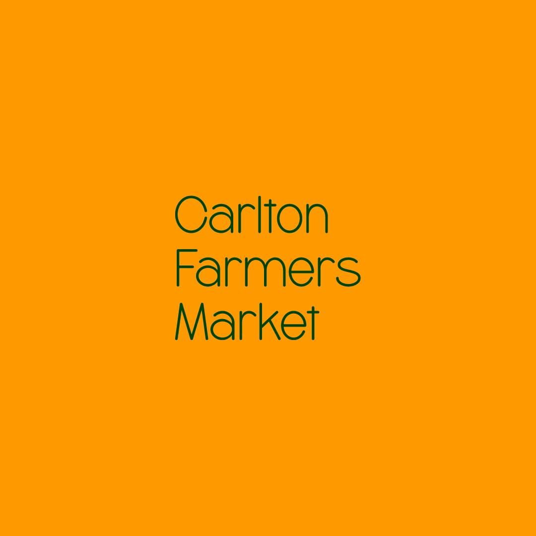 Carlton Farmers Market - Every Saturday