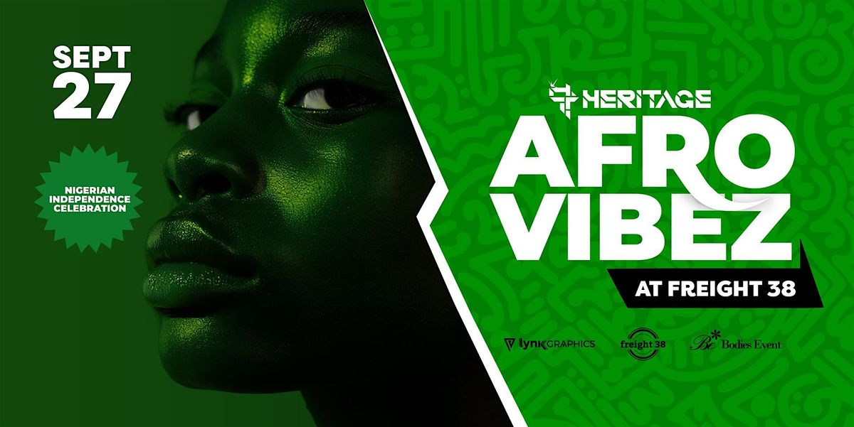 AFROVIBEZ Milwaukee's Biggest AfroBeats Experience (Flag Day Edition)