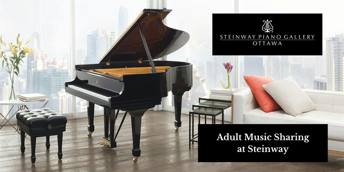 Adult Music Sharing at Steinway