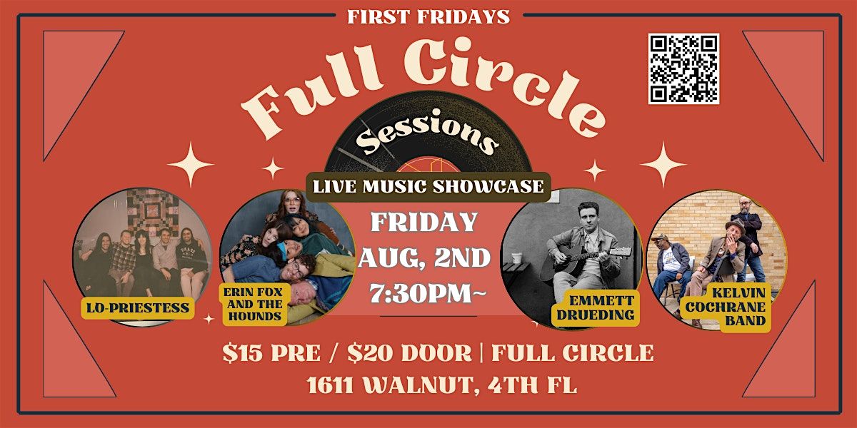 Full Circle Sessions: First Friday Live Music Showcase