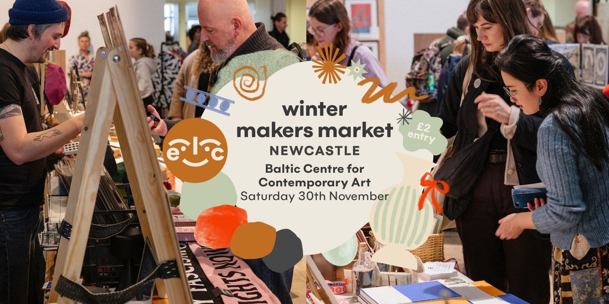 Winter Art Market at Baltic, Gateshead. Ft 60+ independent Stalls