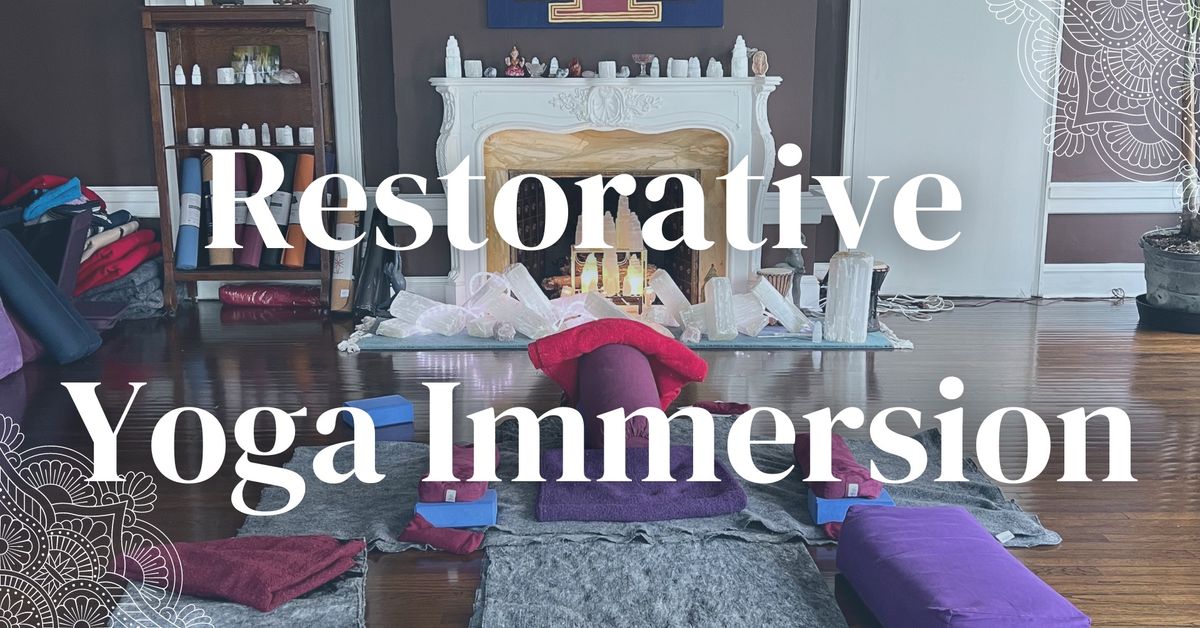 Restorative Yoga Immersion