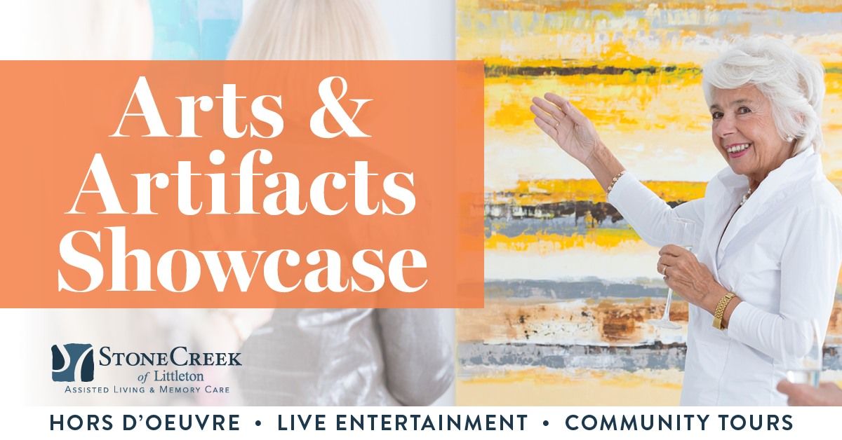 Arts & Artifacts Showcase at StoneCreek of Littleton