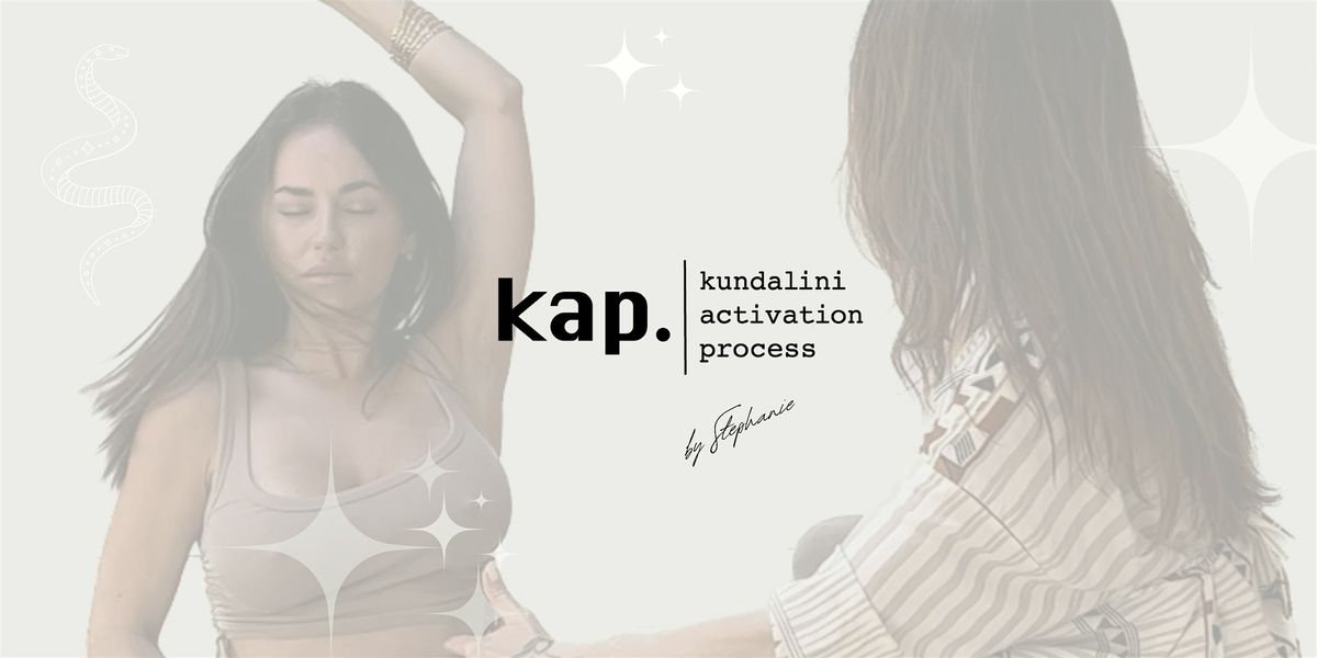 KAP  MONTREAL- Kundalini Activation Process