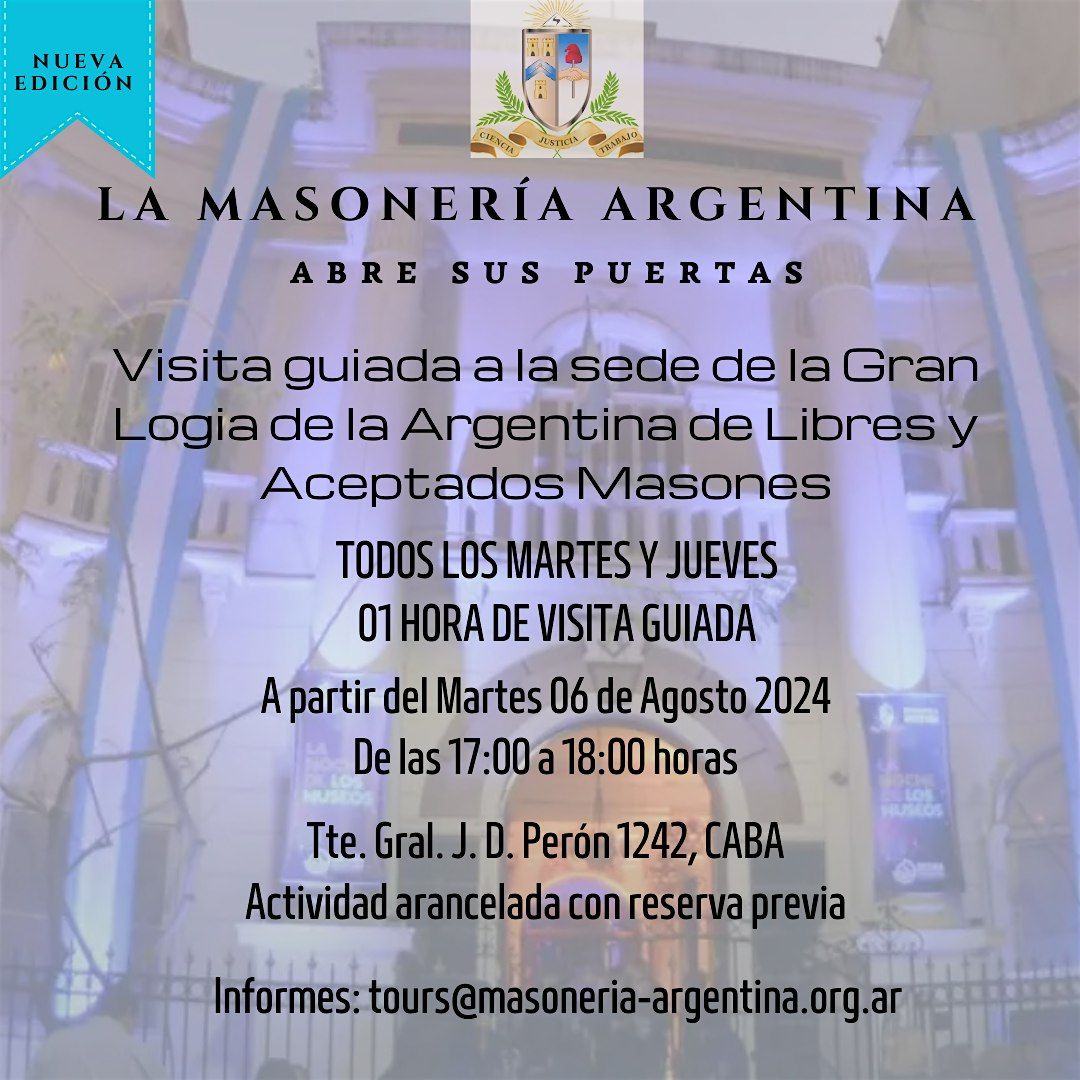 VISITAS GUIADAS ESPECIALES A LA GRAN LOGIA DE MASONER\u00cdA ARGENTINA