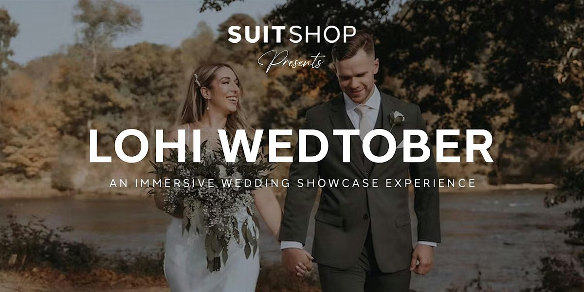 SuitShop'sLoHi Wedtober: An Immersive Wedding Showcase Experience