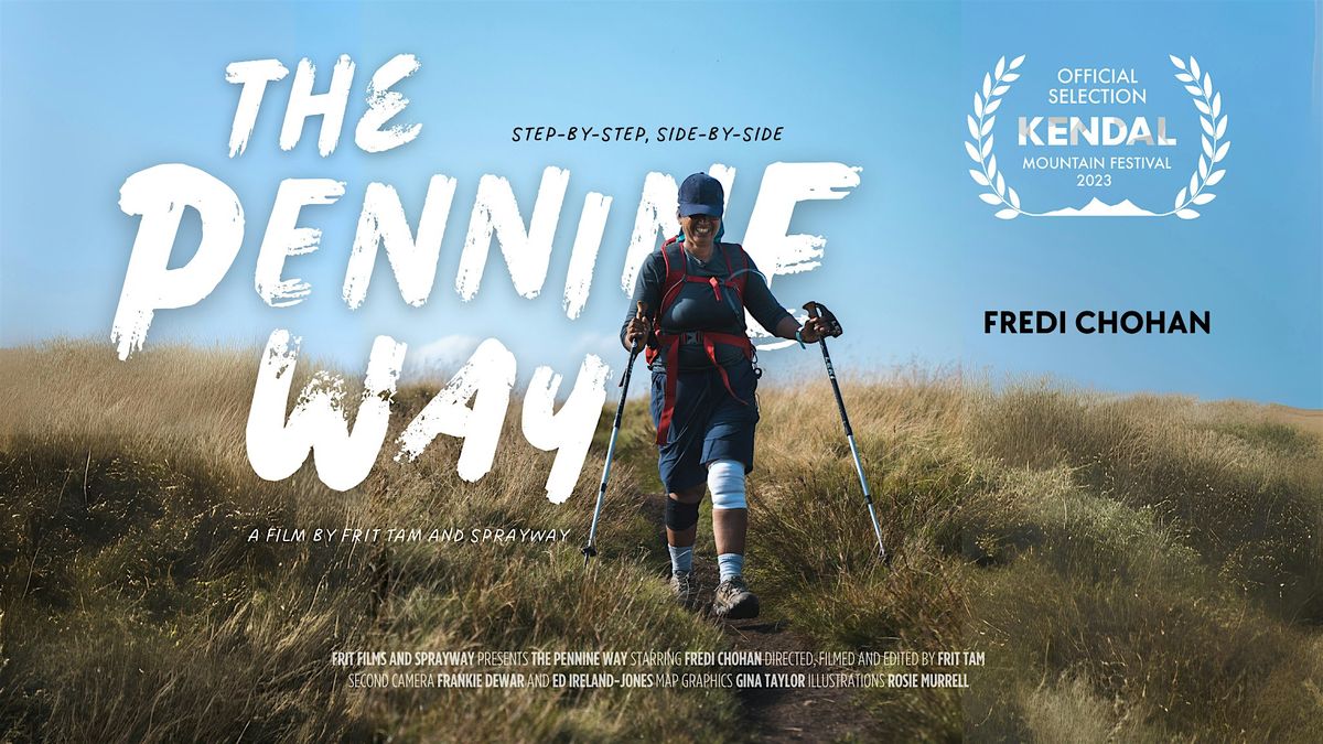The Pennine Way Screening - Nottingham
