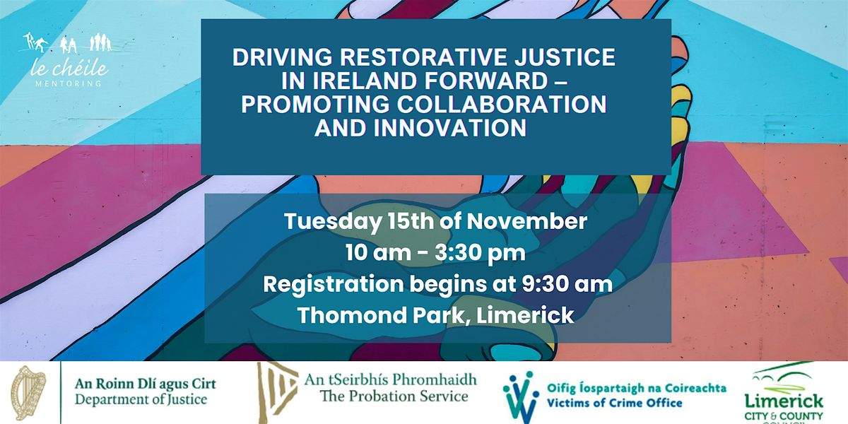 Le Cheile's Restorative Justice Conference 2024