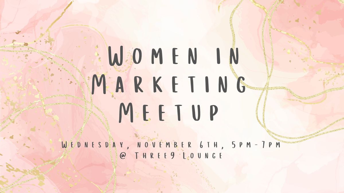 Women in Marketing Meetup 