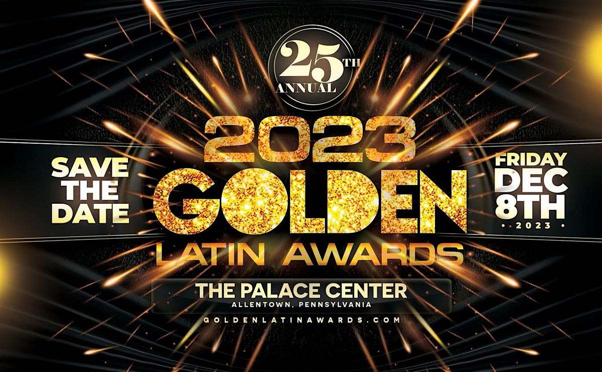 Golden Latin Awards Gala