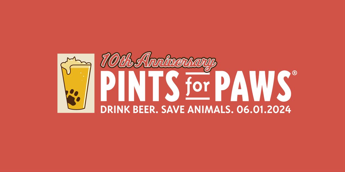 10th Anniversary Pints for Paws\u00ae