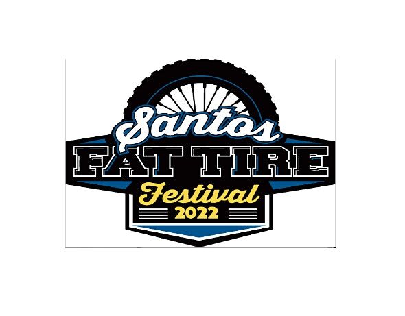2022 Santos Fat Tire Festival  ~VENDOR EXPO~