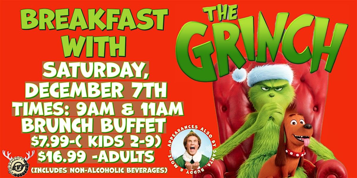 Breakfast with the Grinch! - 11am Seating