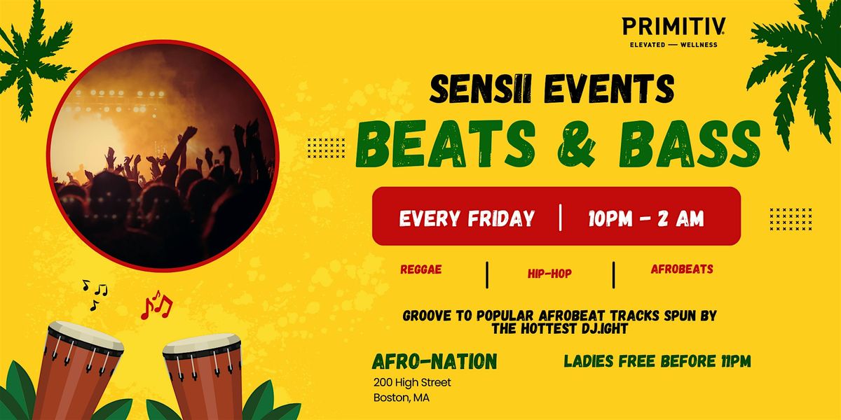 BEATS AND BASS - Friday Event