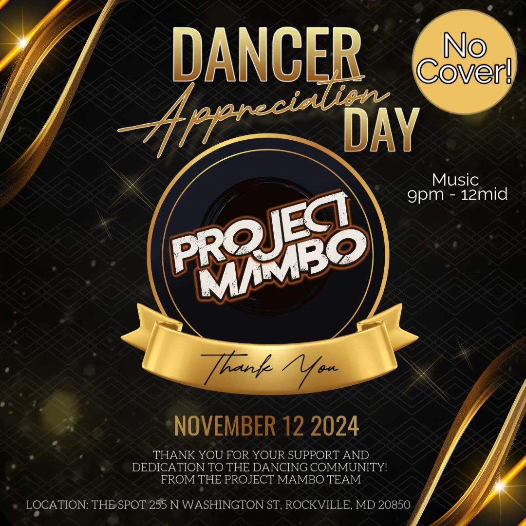 Project Mambo Dancer Appreciation Day (No Cover)