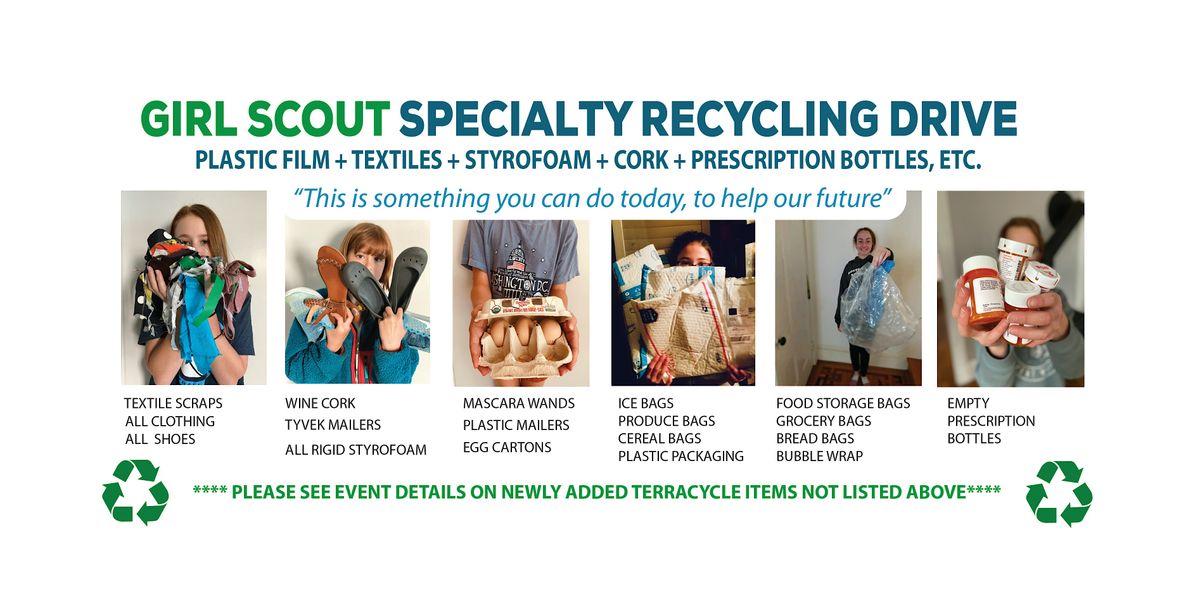 Girl Scout Expanded Specialty RECYCLING DRIVE - Spring 2024