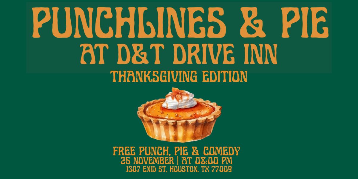 Punchlines & Pie: Thanksgiving Edition