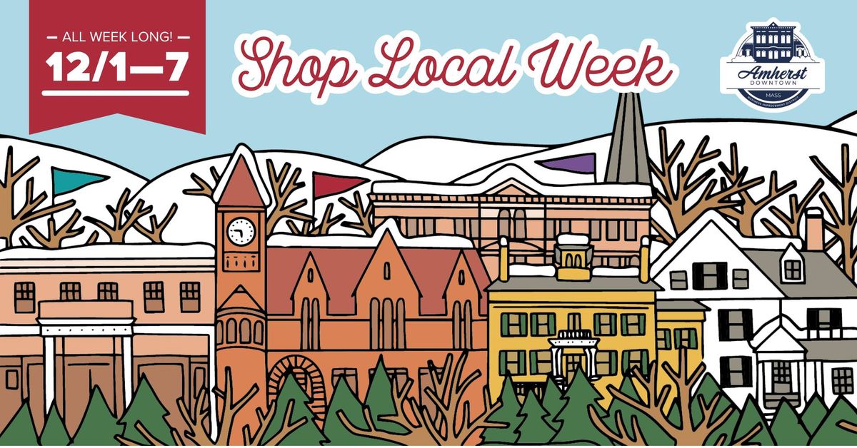 Shop Local All Week Long in Downtown Amherst