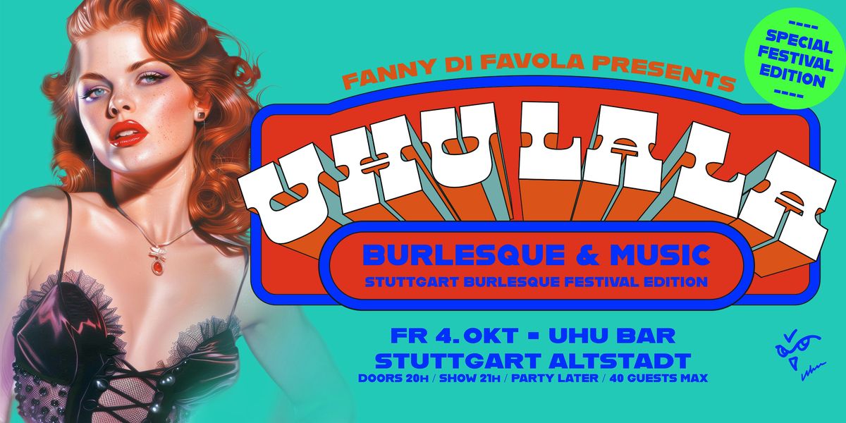 UHU LA LA - Burlesque & Music