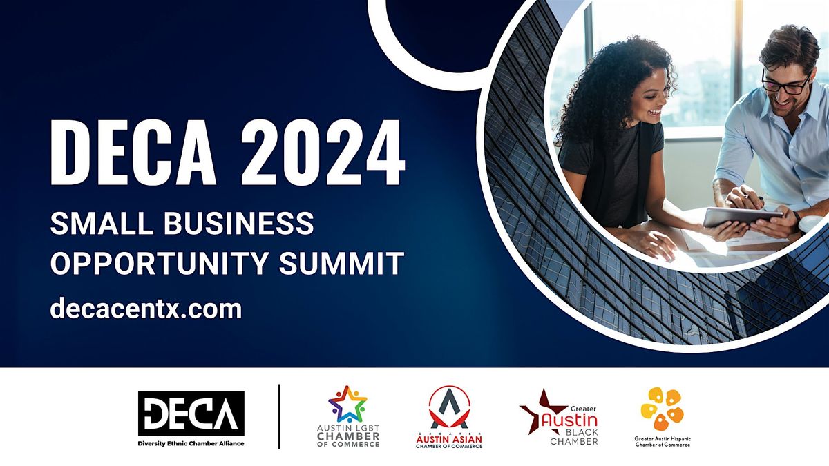 DECA Small Business Opportunity Summit
