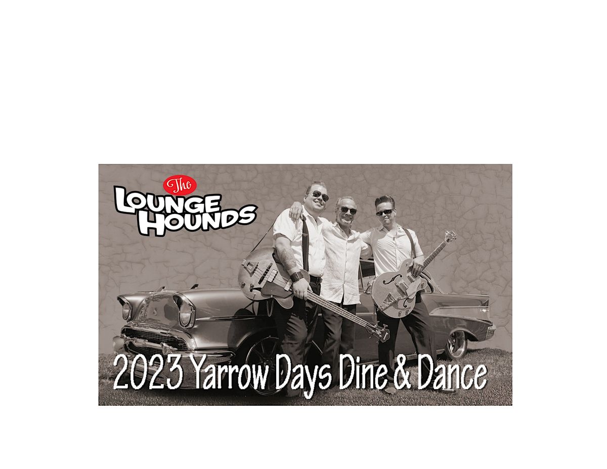 Yarrow Days Dine and Dance 2023