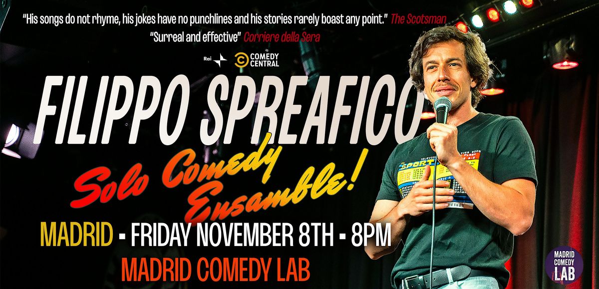 Solo Comedy Ensamble \u2022 Filippo Spreafico \u2022 Standup in English \u2022 Madrid