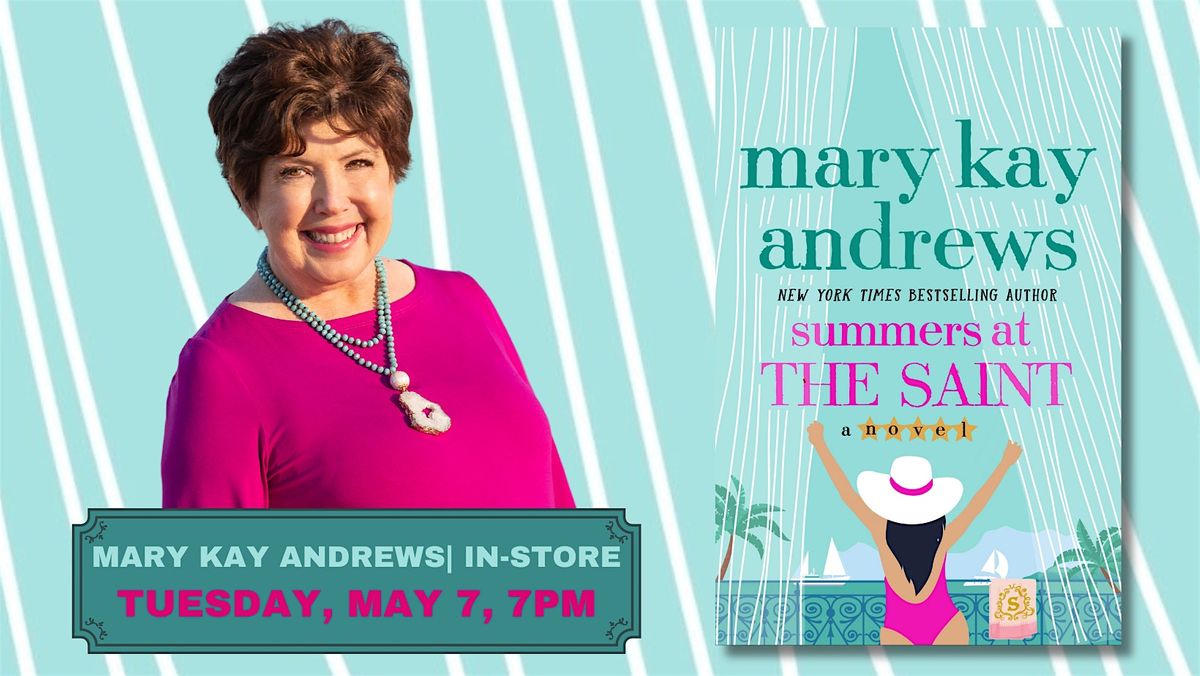 Mary Kay Andrews | Summers at the Saint