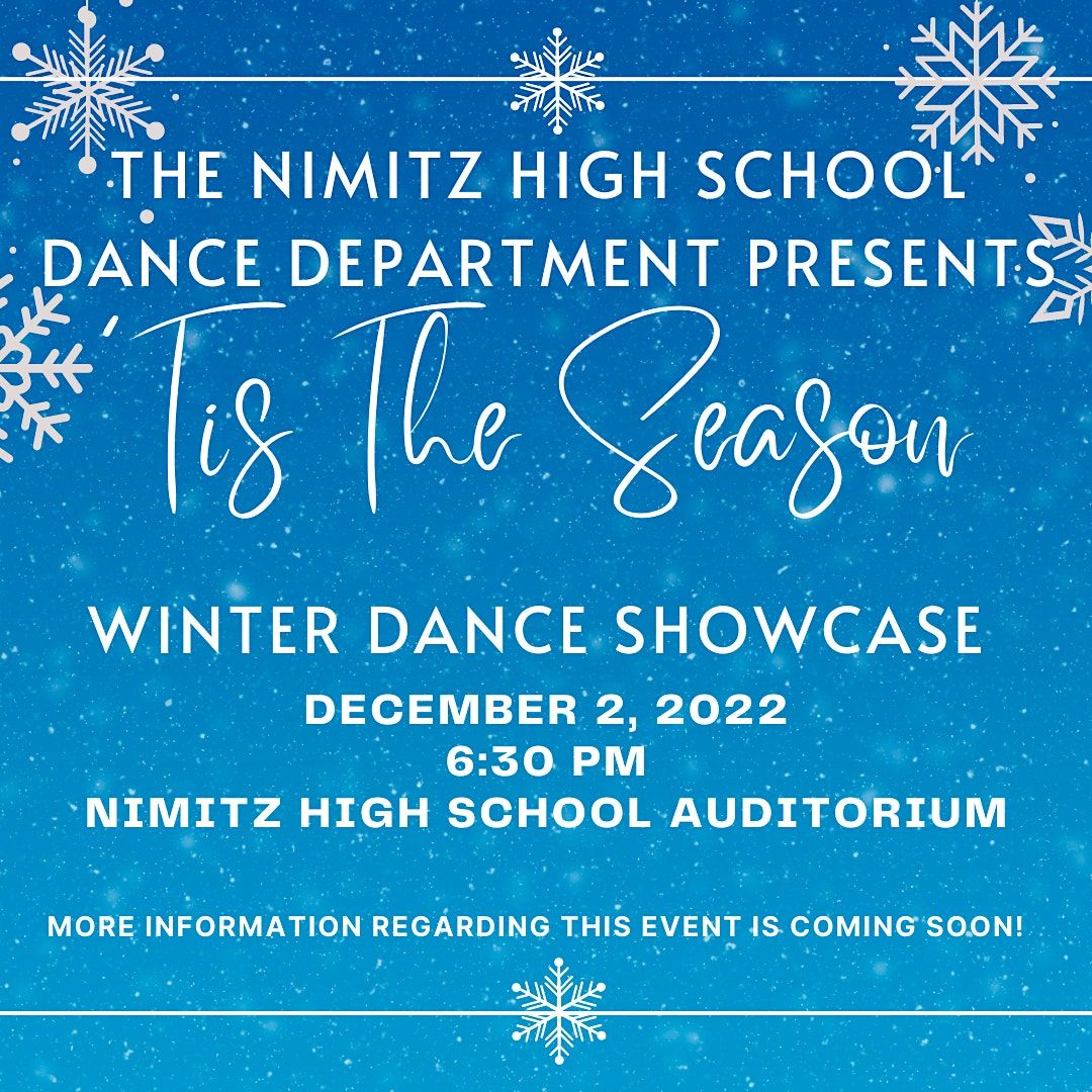 The Nimitz High School Dance Department Presents: 'Tis The Season