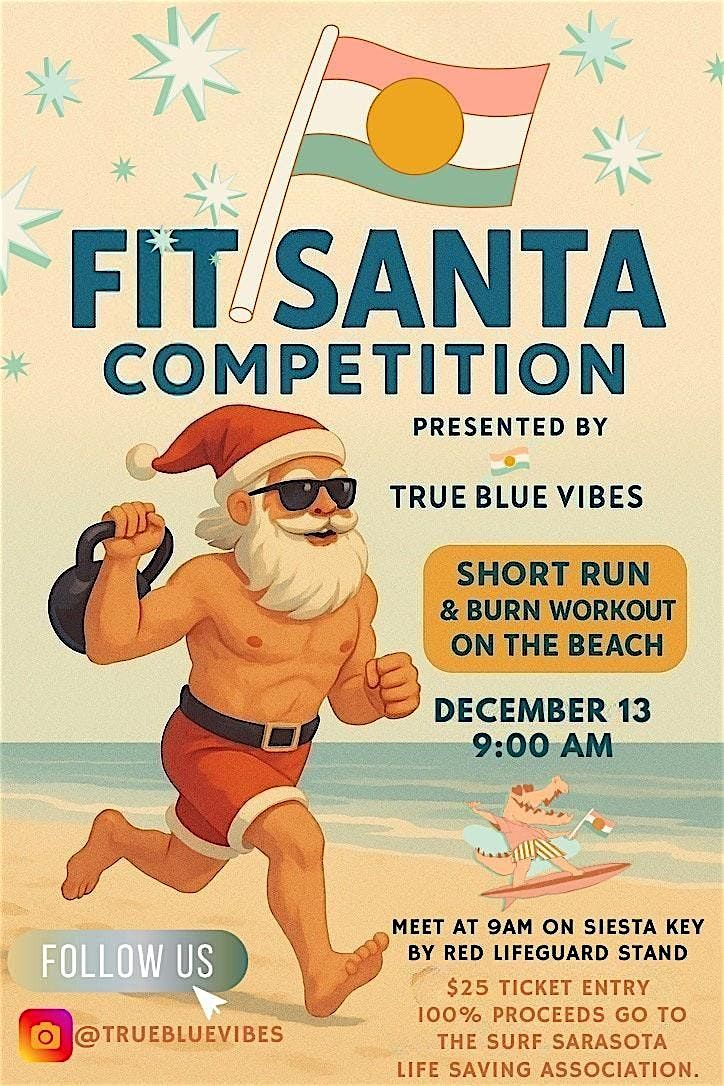 Fit Santa Competition Presented by True Blue Vibes