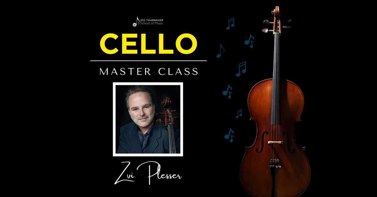 Cello Master Class with Zvi Plesser