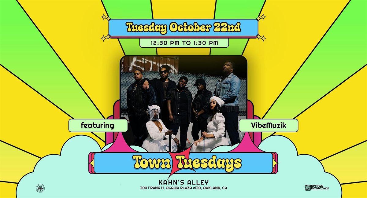 Town Tuesdays featuring VibeMuzik