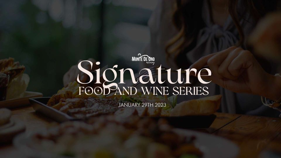 Signature Food & Wine Series