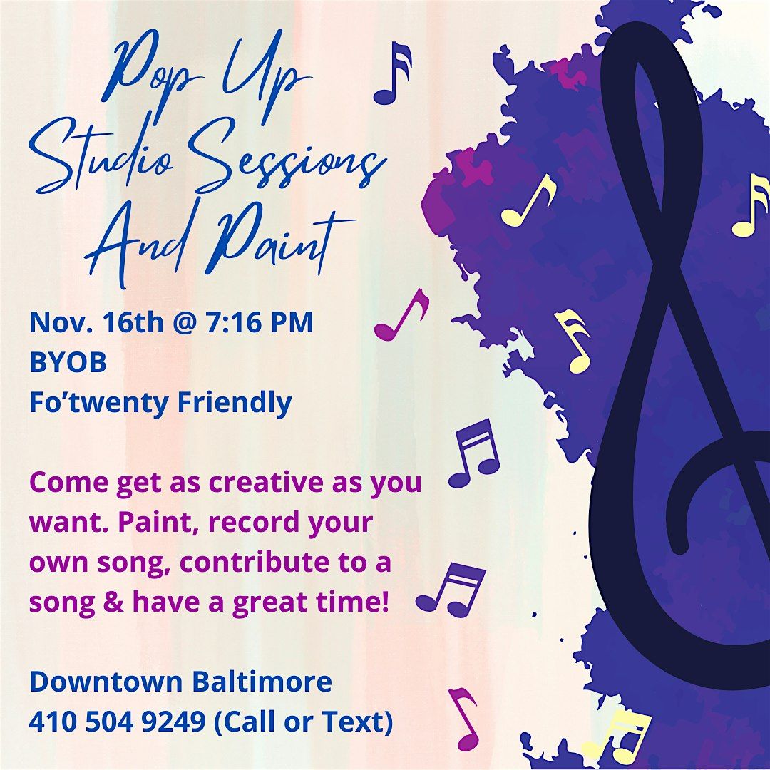 A Pop Up Studio Session Sip n Paint @ Baltimore's BEST Art Gallery!