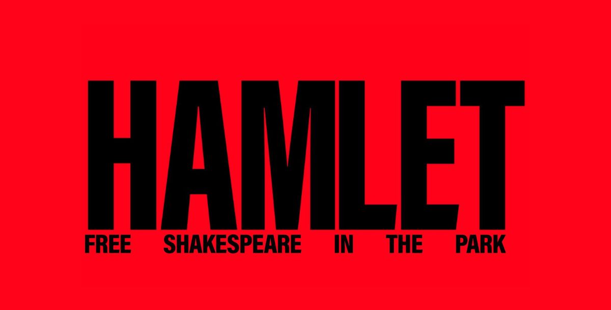 Shakespeare in the Park: Hamlet