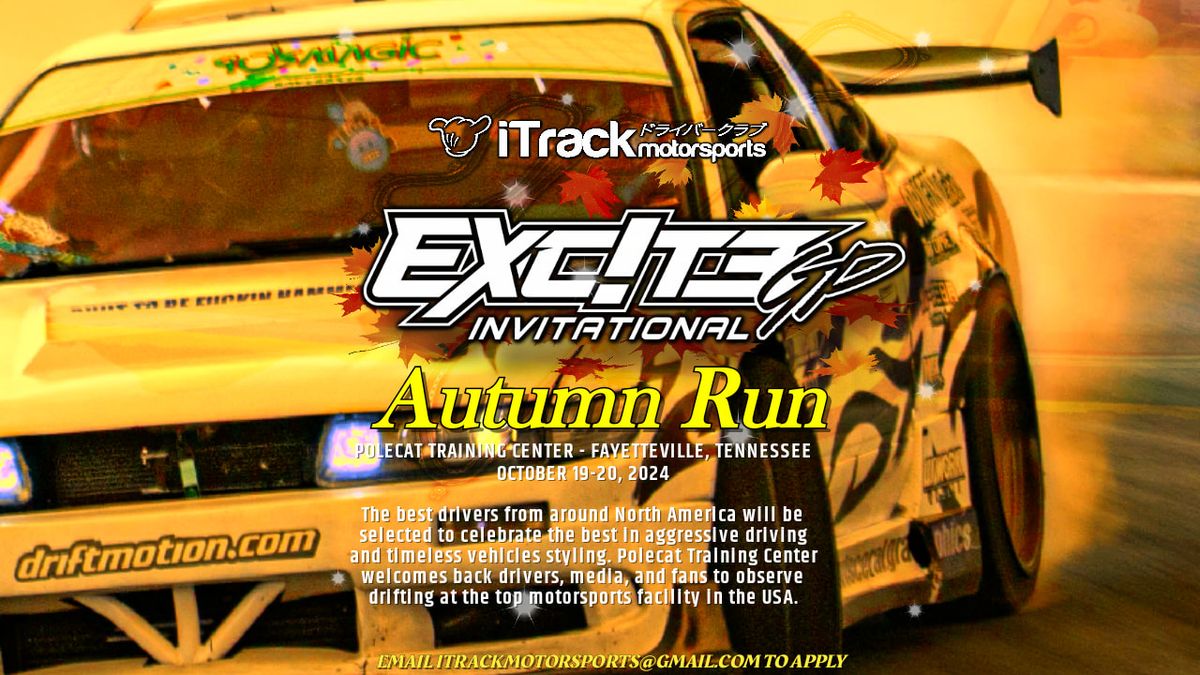 ExciteGP Invitational (Autumn Run) - Polecat Training Center