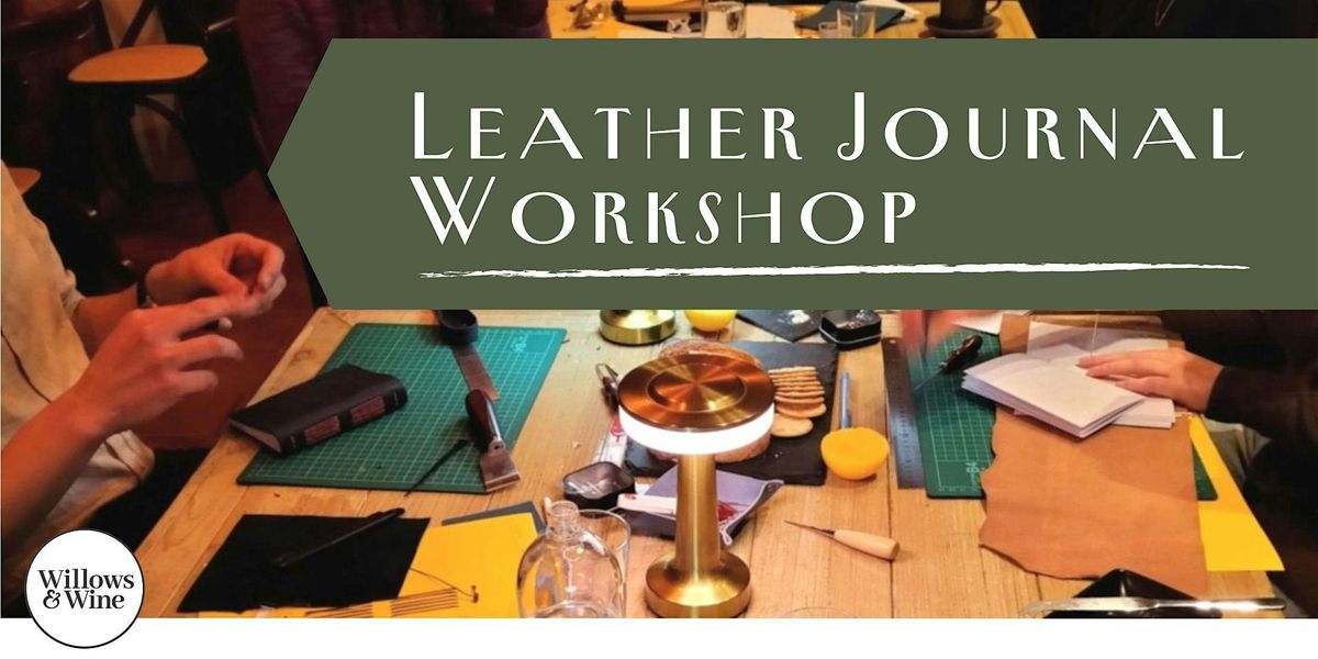 How to... Leather Journal Workshop