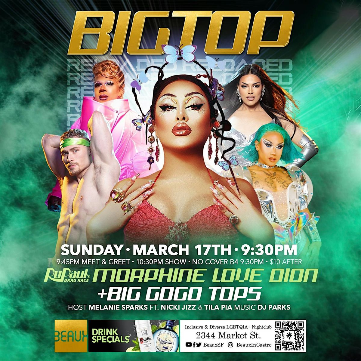 Morph*ne Love Dion at Big Top Sunday 3\/17 St Patrick's Day celebration