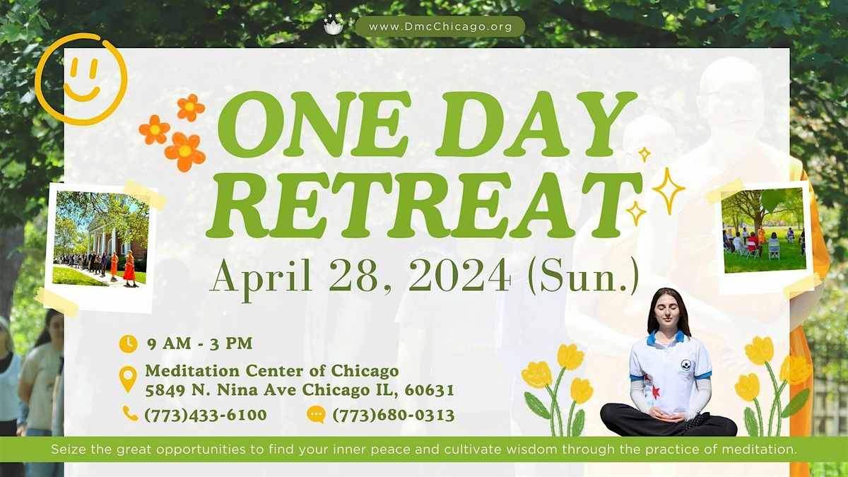 One Day Retreat in April