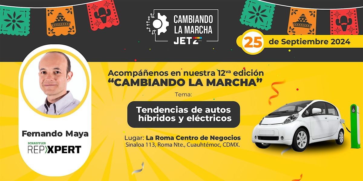 12va Edici\u00f3n Cambiando la Marcha con Jetz App