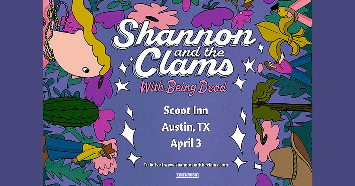 Shannon and the Clams with Being Dead