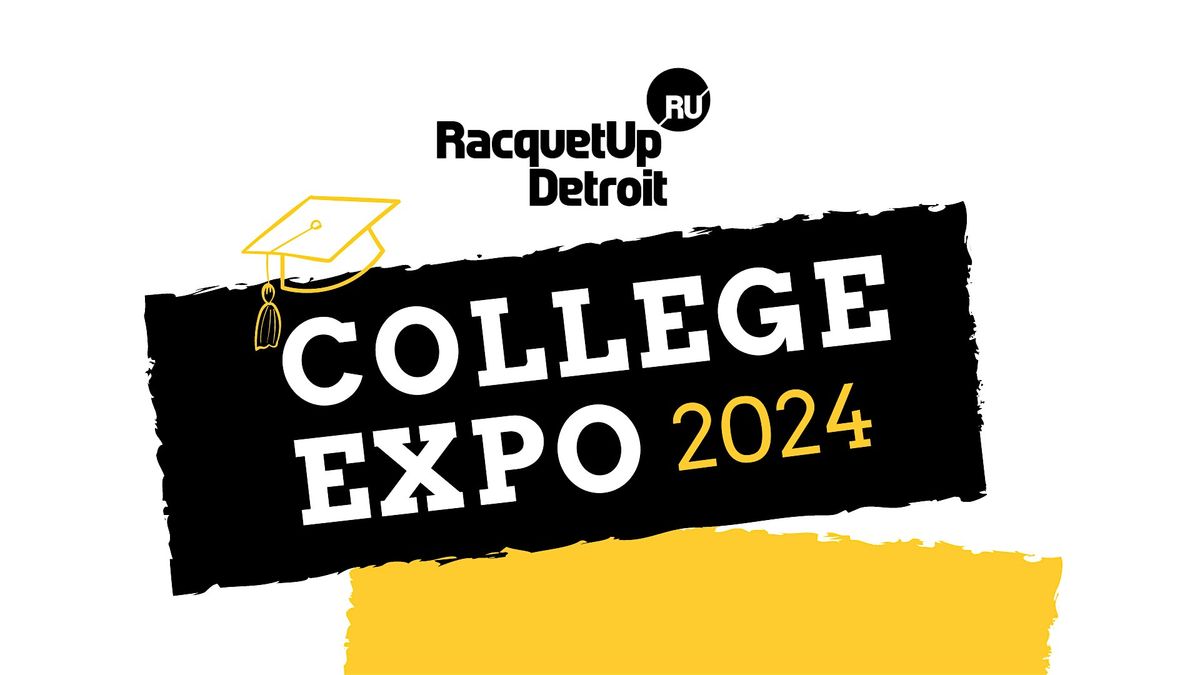 Racquet Up Detroit College Expo 2024