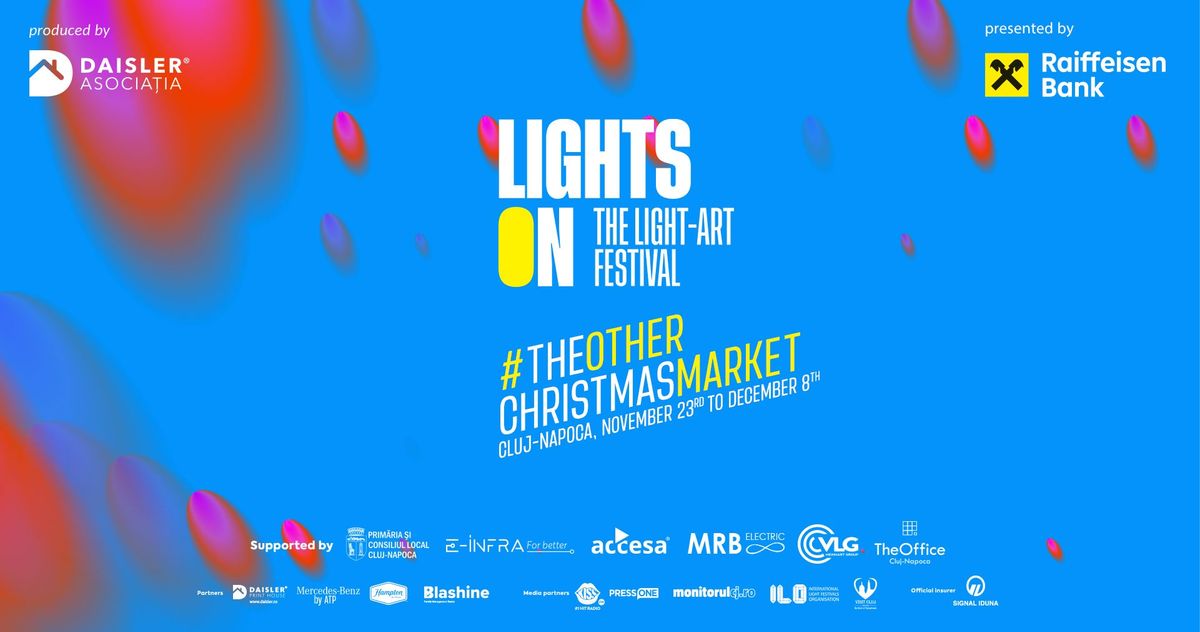  Lights On Rom\u00e2nia 2024 \u2013 Edi\u021bia 7 \u2013 The Other Christmas Market