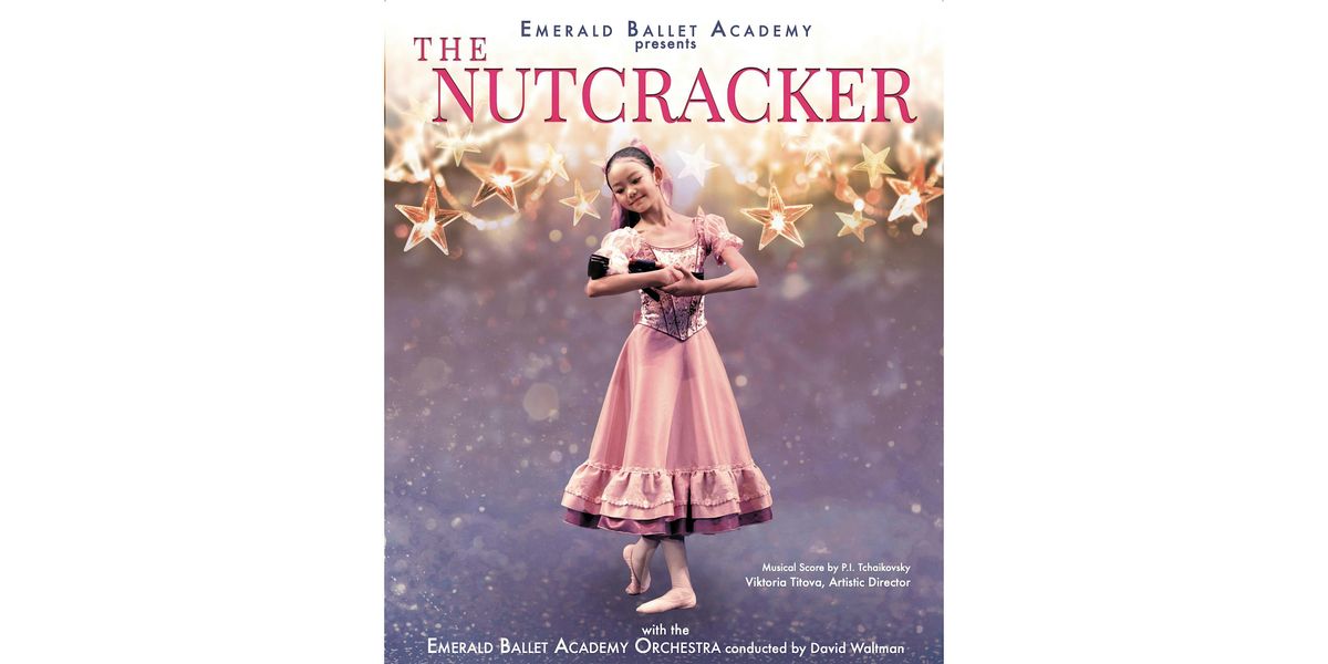 Sunday,  December 8: Emerald Ballet Academy presents The Nutcracker