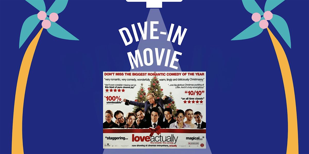 Dive In Movie: Love Actually