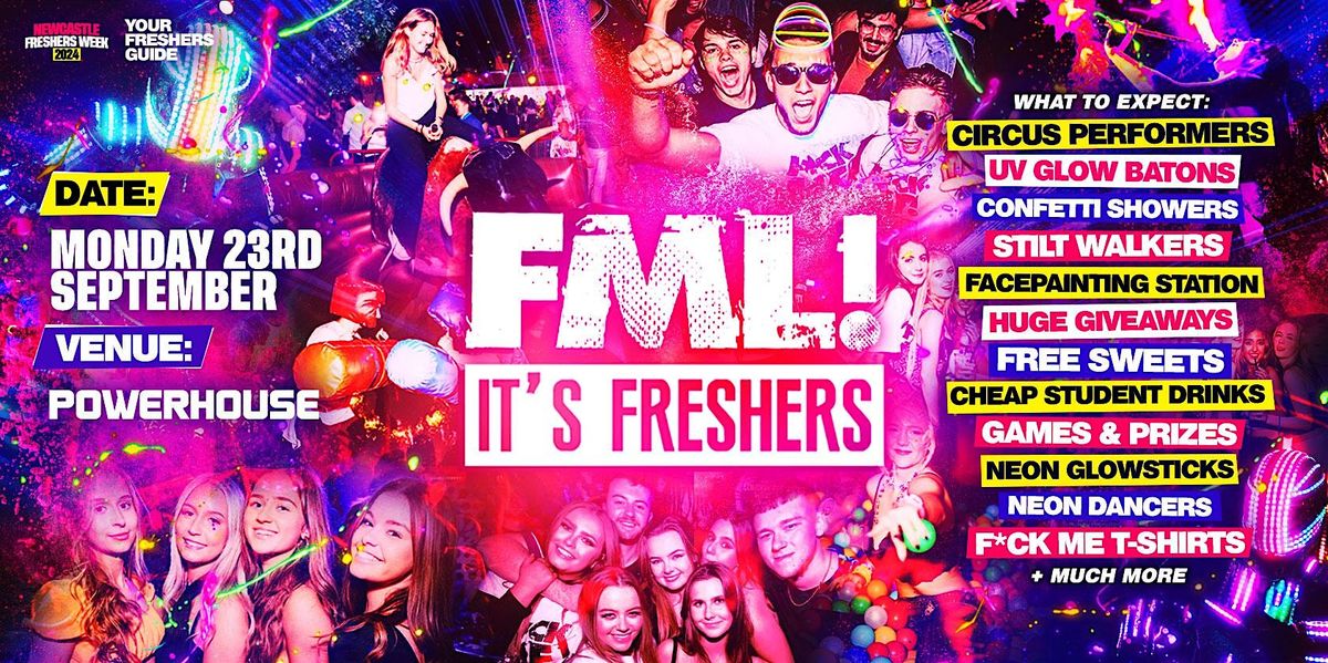 FML It's Freshers - Newcastle Freshers 2024